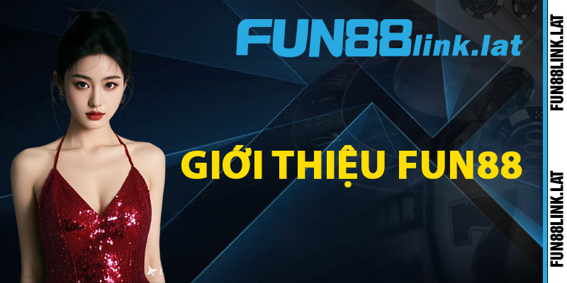 Giới thiệu Fun88